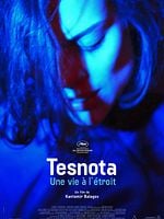 poster de Tesnota – Une vie à l’étroit
