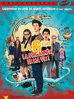 poster de La 6ème, la pire année de ma vie