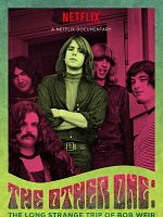 poster de The Other One: The Long, Strange Trip of Bob Weir