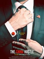 poster de The China Hustle