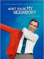 poster de Won’t You Be My Neighbor?