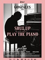 poster de Chilly Gonzales - Shut up & Play the Piano
