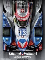 poster de Michel Vaillant, Le rêve du Mans