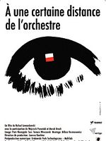 poster de À une certaine distance de l'orchestre