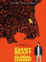poster de This Giant Beast That Is The Global Economy