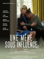 Une mère sous influence