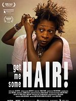 poster de Get Me Some HAIR!