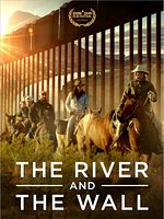 poster de Rio Grande, le mur de la discorde