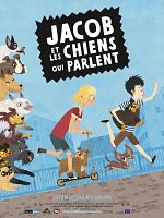 poster de Jacob et les chiens qui parlent