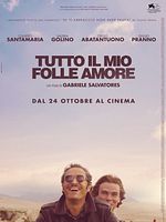 poster de Tutto il mio folle amore