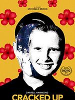 poster de Cracked Up : L'enfance brisée de Darrel Hammond