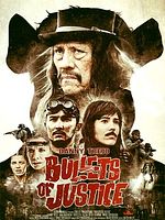 poster de Bullets Of Justice
