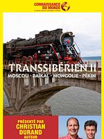 poster de Le Transsibérien II, Moscou - Baïkal - Mongolie - Pékin