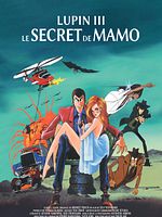 Lupin III : Le secret de Mamo