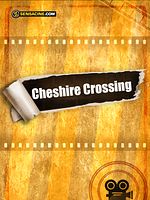 poster de Cheshire Crossing