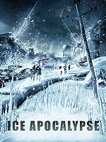 poster de Ice Apocalypse