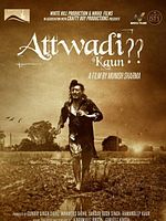 poster de Attwadi Kaun
