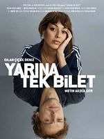 poster de Yarına Tek Bilet