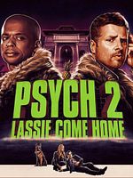 poster de Psych 2: Lassie Come Home