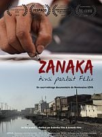poster de Zanaka, ainsi parlait Félix