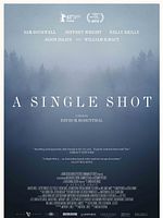 poster de A Single Shot