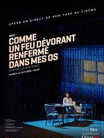 poster de Comme un feu dévorant renfermé dans mes os (Fire shut up in my bones | Metropolitan Opera)