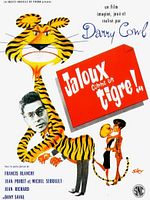 poster de Jaloux comme un tigre