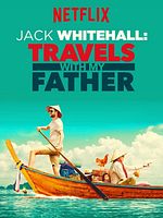 image de Jack Whitehall: Travels with My Father