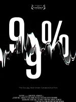 poster de 99% - The Occupy Wall Street Collaborative Film