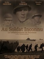 poster de Au Soldat Inconnu, le débarquement de Provence