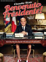poster de Benvenuto Presidente!