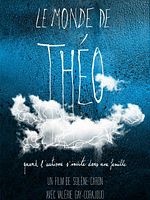 poster de Le Monde de Théo