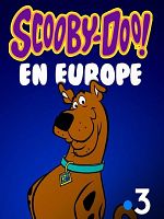 poster de Scooby-Doo en Europe