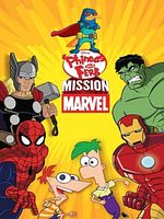 poster de Phinéas et Ferb : Mission Marvel