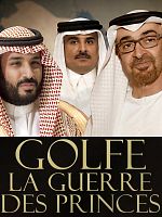 poster de Golfe, la guerre des princes