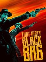 poster de That Dirty Black Bag