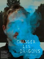 poster de Chasser les dragons