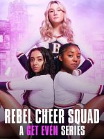 image de Les Justicières : Rebel Cheer Squad