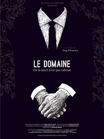 poster de Le Domaine - Où la mort n'est pas taboue