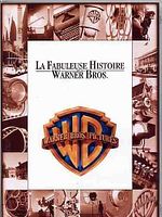 poster de La Fabuleuse histoire de la Warner Bros