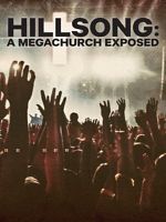 image de Hillsong: A Megachurch Exposed