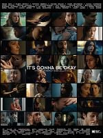poster de It’s gonna be okay