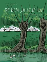 poster de De l'eau jaillit le feu