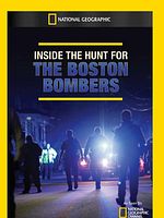 poster de Inside the Hunt for the Boston Bombers