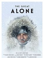 poster de The Great Alone, l’Extraordinaire Histoire de Lance Mackey