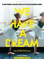poster de We have a Dream