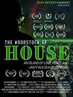 poster de The Woodstock of House