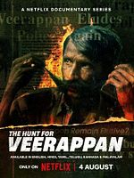 poster de La cavale sanglante de Veerappan