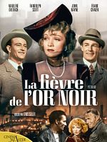 poster de La Fièvre de l'or noir