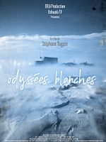 poster de Odyssées Blanches